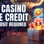 Tín Dụng Miễn Phí Casino: Không Cần Gửi Tiền (Ưu Đãi 2024)
